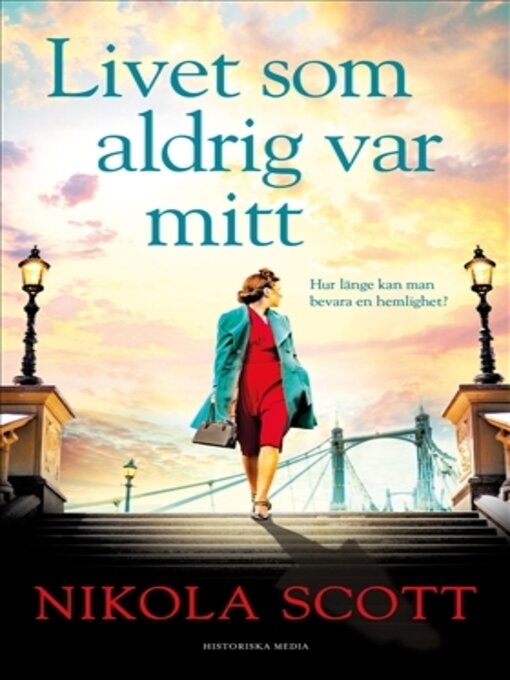 Titeldetaljer för Livet som aldrig var mitt av Nikola Scott - Tillgänglig